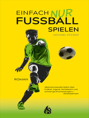 cover image of Einfach nur Fußball spielen